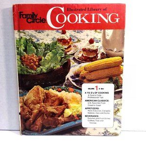 Family Circle 1972 Illustrated Library of Cooking Hardback Cookbook VOL 1 A-Bev